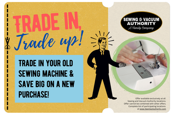 Trade in your old sewing machine!